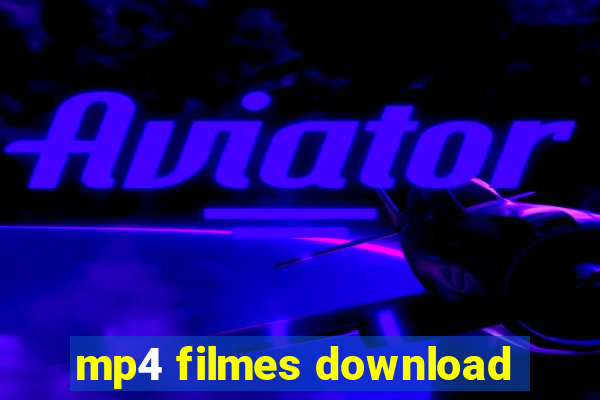 mp4 filmes download